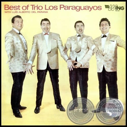 BEST OF TRIO LOS PARAGUAYOS WITH LUIS ALBERTO DEL PARANÁ - Año 1966